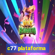 c77 plataforma